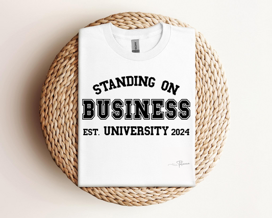 Made by tatianna standing on business university tee | Made by Tatianna