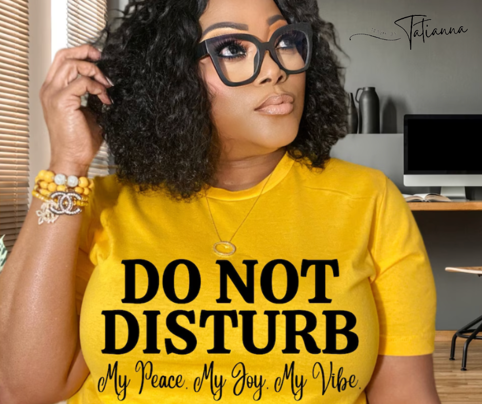 Made by Tatianna Do not Disturb Tee | Made by Tatianna