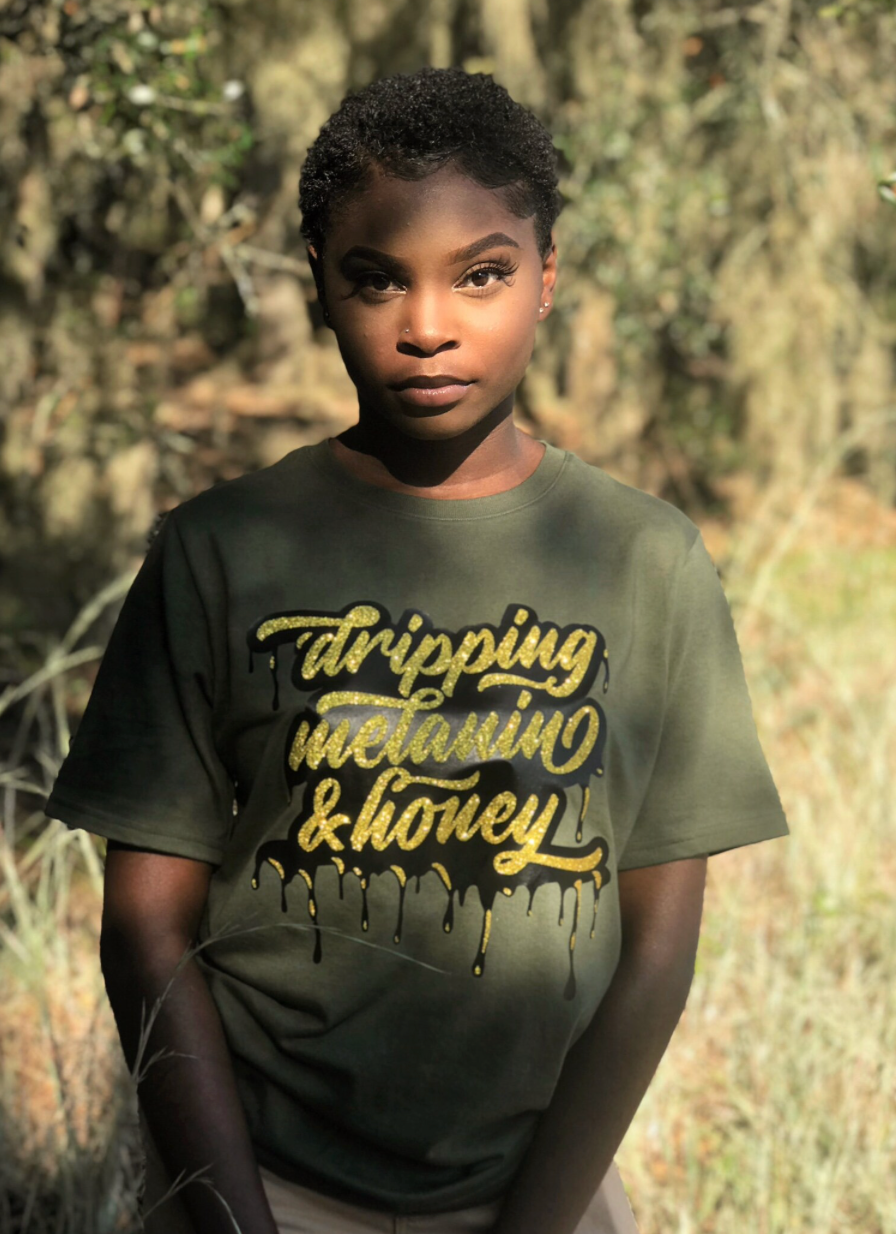 Made by Tatianna Dripping Melanin & Honey Tee  | Made by Tatianna