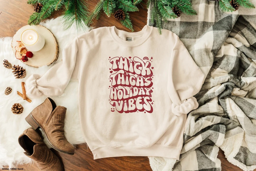 Thick Thighs and Holiday Vibes Sweater